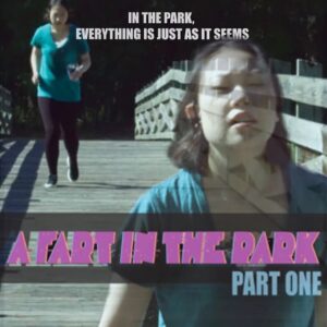 A Fart In The Park Part One (Official Movie poster)